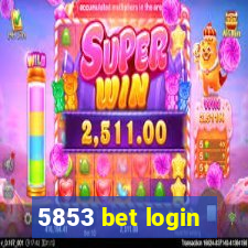 5853 bet login